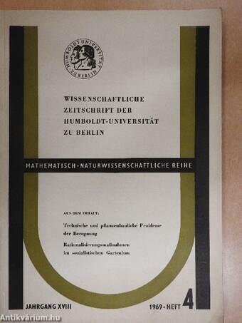 Wissenschaftliche Zeitschrift der Humboldt-Universität zu Berlin 1969. Heft 4.