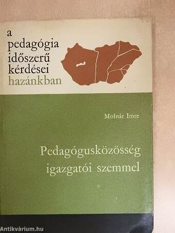 Pedagógusközösség igazgatói szemmel