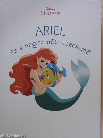 Ariel és a nagyra nőtt csecsemő