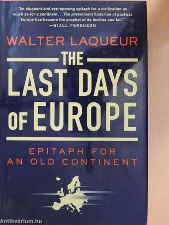 The Last days of Europe