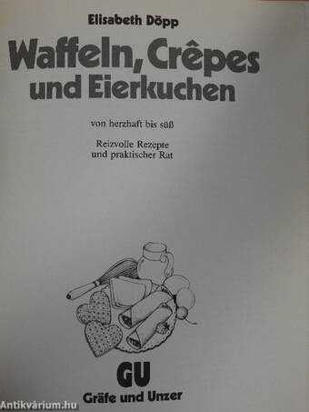 Waffeln, Crépes und Eierkuchen