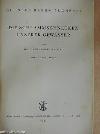 Die Schlammschnecken unserer gewässer