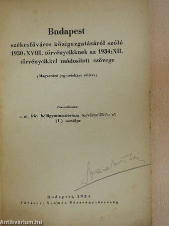 Budapest székesfőváros közigazgatásáról szóló 1930: XVIII. törvénycikknek az 1934: XII. törvénycikkel módosított szövege