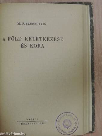 A hegyek és földrészek keletkezése/Mi tartja a Földet?/A Föld keletkezése és kora/Élő és élettelen világ/A mindenség szerkezete/A Föld a világmindenségben