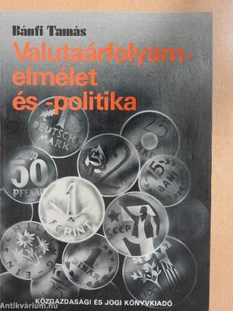 Valutaárfolyamelmélet és -politika