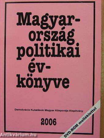 Magyarország politikai évkönyve 2006 - DVD-vel