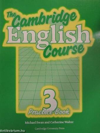 The Cambridge English Course 3. - Practice Book