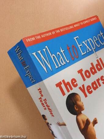 What to Expect the Toddler Years