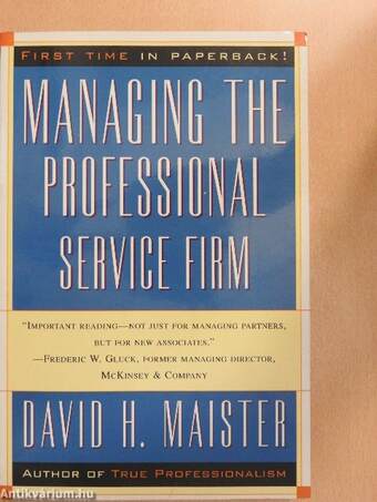 Managing the Professional Service Firm