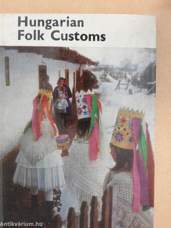 Hungarian Folk Customs