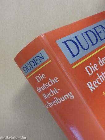 Duden - Rechtschreibung der deutschen Sprache