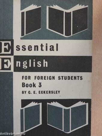 Essential English for Foreign Students 3. - Student's Book