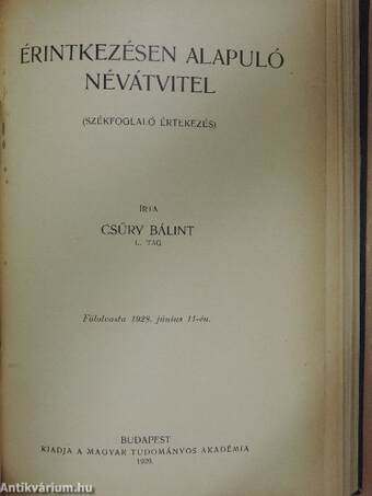 Általános nyelvészet/Révai Miklós nyelvtudománya/A magyar tárgyas igeragozás/Latinbetűs helyesírásunk eredete/Érintkezésen alapuló névátvitel/A mágnás-czím a magyarban