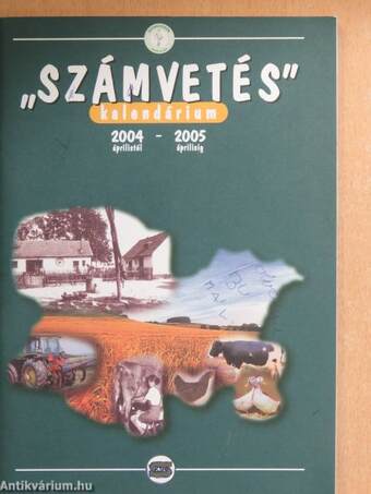 "Számvetés" Kalendárium 2004 áprilistól - 2005 áprilisig