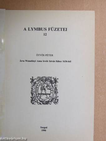 Árva Wesselényi Anna levele István fiához 1636-ból