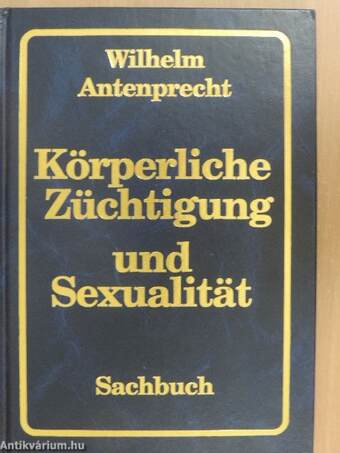 Körperliche Züchtigung und Sexualität