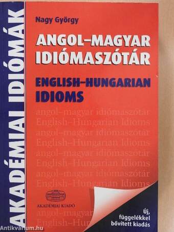 Angol-magyar idiómaszótár