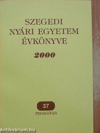 Szegedi Nyári Egyetem Évkönyve 2000