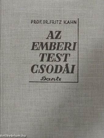 Az emberi test csodái I-II.