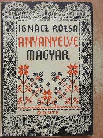 Anyanyelve magyar