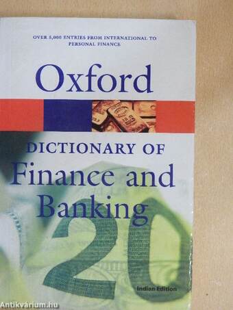 Oxford - A Dictionary of Finance and Banking