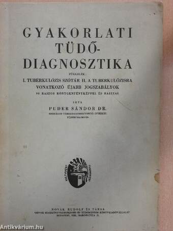 Gyakorlati tüdődiagnosztika