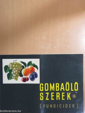 Gombaölő szerek