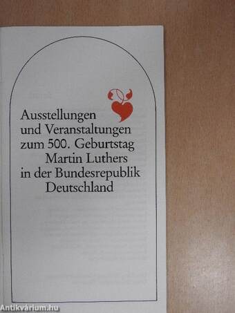 Ausstellungen und Veranstaltungen zum 500. Geburtstag Martin Luthers in der Bundesrepublik Deutschland