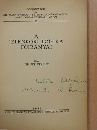 A jelenkori logika főirányai (dedikált példány)