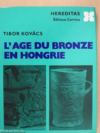 L'age du bronze en Hongrie