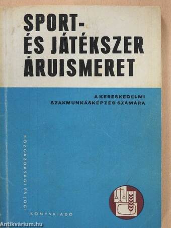 Sport- és játékszer áruismeret