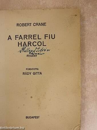 A Farrel fiu harcol