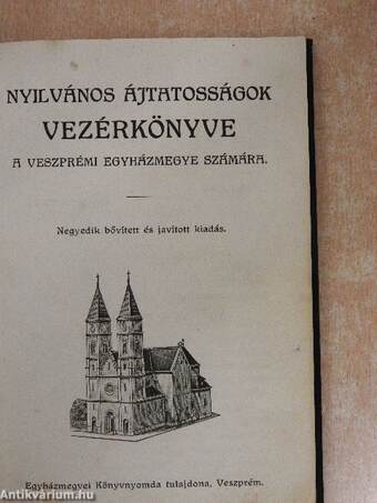 Nyilvános ájtatosságok vezérkönyve a veszprémi egyházmegye számára