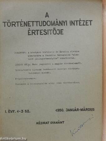 A Történettudományi Intézet értesítője 1950. január-március