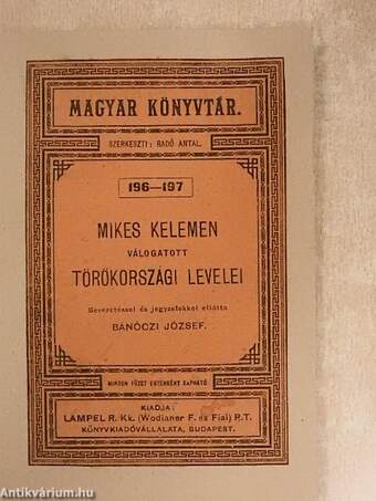 Mikes Kelemen válogatott törökországi levelei