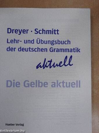 Lehr- und Übungsbuch der deutschen Grammatik aktuell