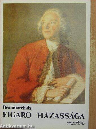 Beaumarchais: Figaro házassága