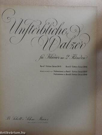Unsterbliche Walzer für Klavier zu 2 Händen I.