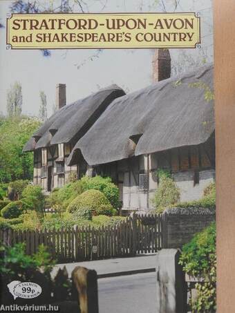 Stratford-Upon-Avon and Shakespeare's Country