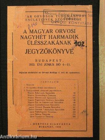 A Magyar Orvosi Nagyhét harmadik ülésszakának jegyzőkönyve