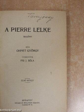 A Pierre lelke I-II.