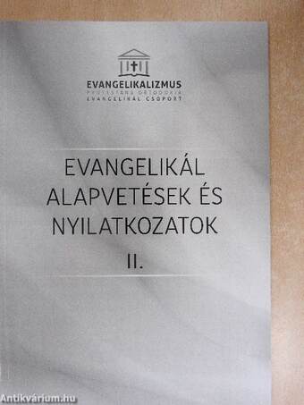 Evangelikál alapvetések és nyilatkozatok II.