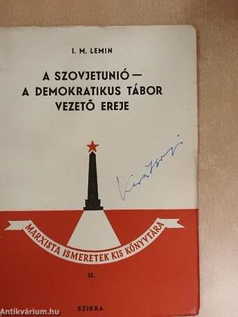 A Szovjetunió - A demokratikus tábor vezető ereje