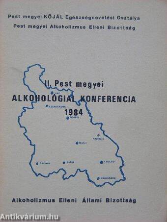 II. Pest megyei alkohológiai konferencia 1984.