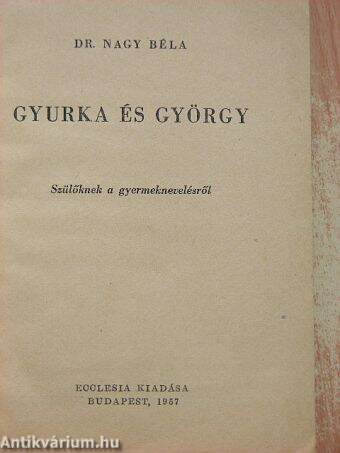 Gyurka és György