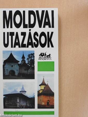 Moldvai utazások