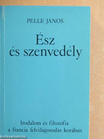 Ész és szenvedély