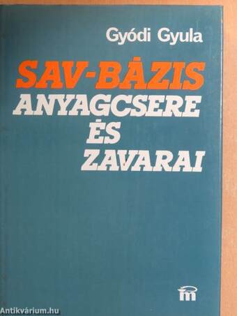 Sav-bázis anyagcsere és zavarai