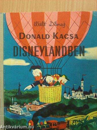 Donald Kacsa Disneylandben