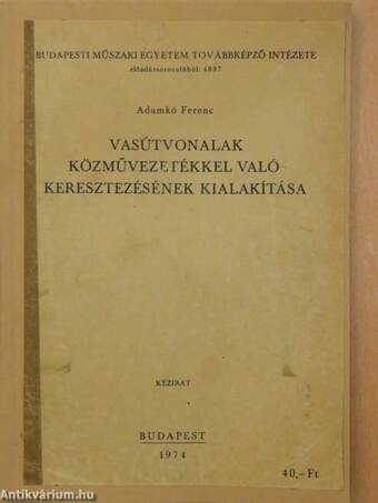 Vasútvonalak közművezetékkel való keresztezésének kialakítása